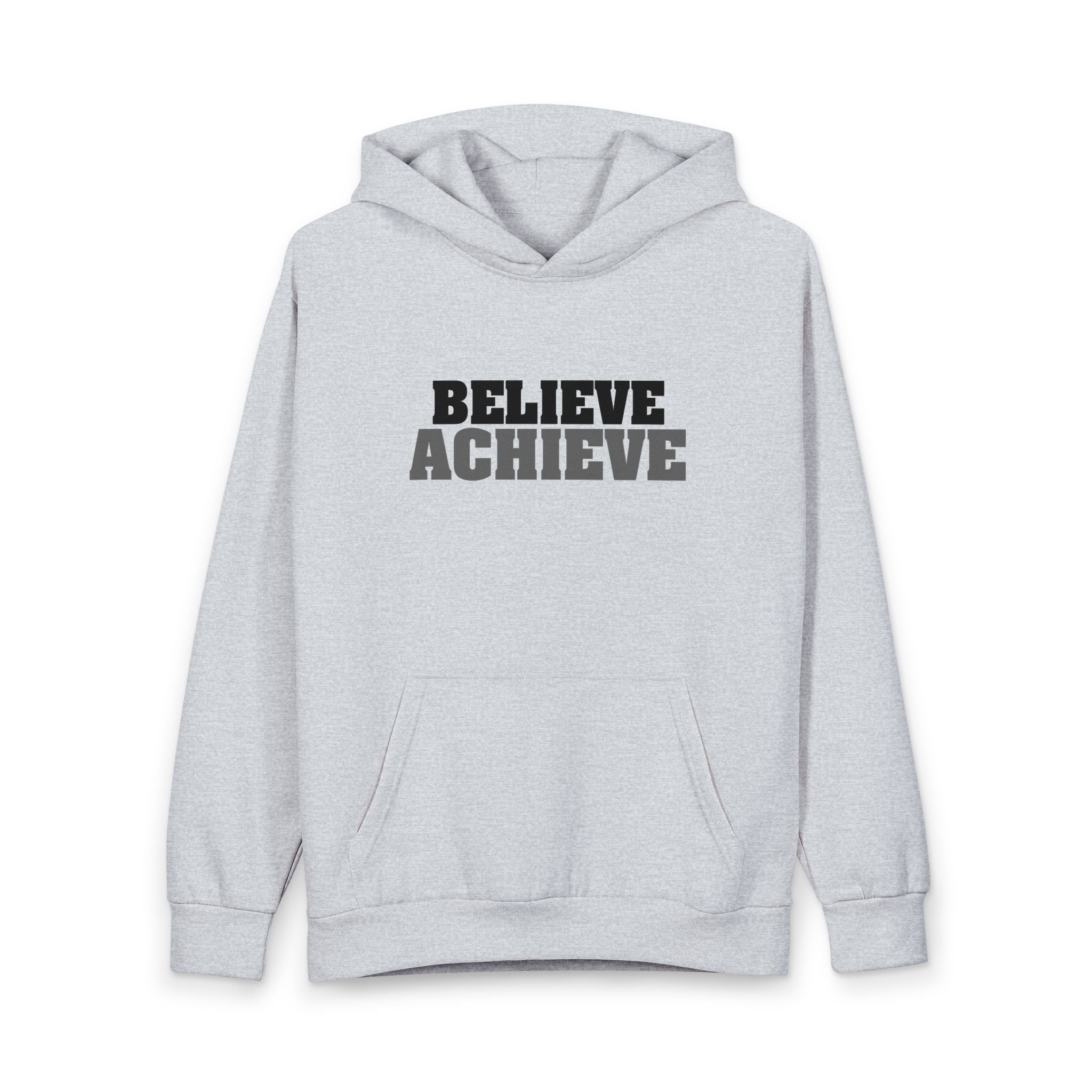 Hoodie — Subtle 'Believe & Achieve' Minimalist Motivational Pullover